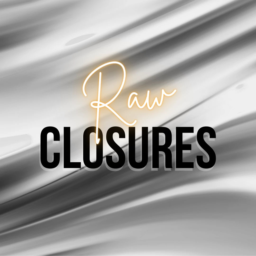 RAW CLOSURES